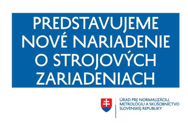 NARIADENIE (EÚ) 2023/1230 O STROJOVÝCH ZARIADENIACH