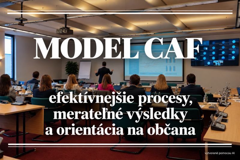 CAF sa po 6 rokoch aktualizuje: menej administratívy, väčší dôraz na výsledky a občana