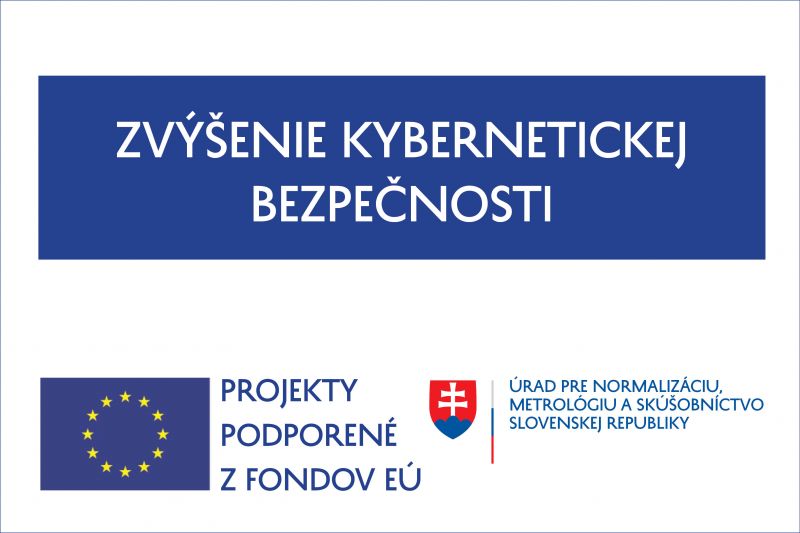 Zvýšenie kybernetickej bezpečnosti v ÚNMS SR