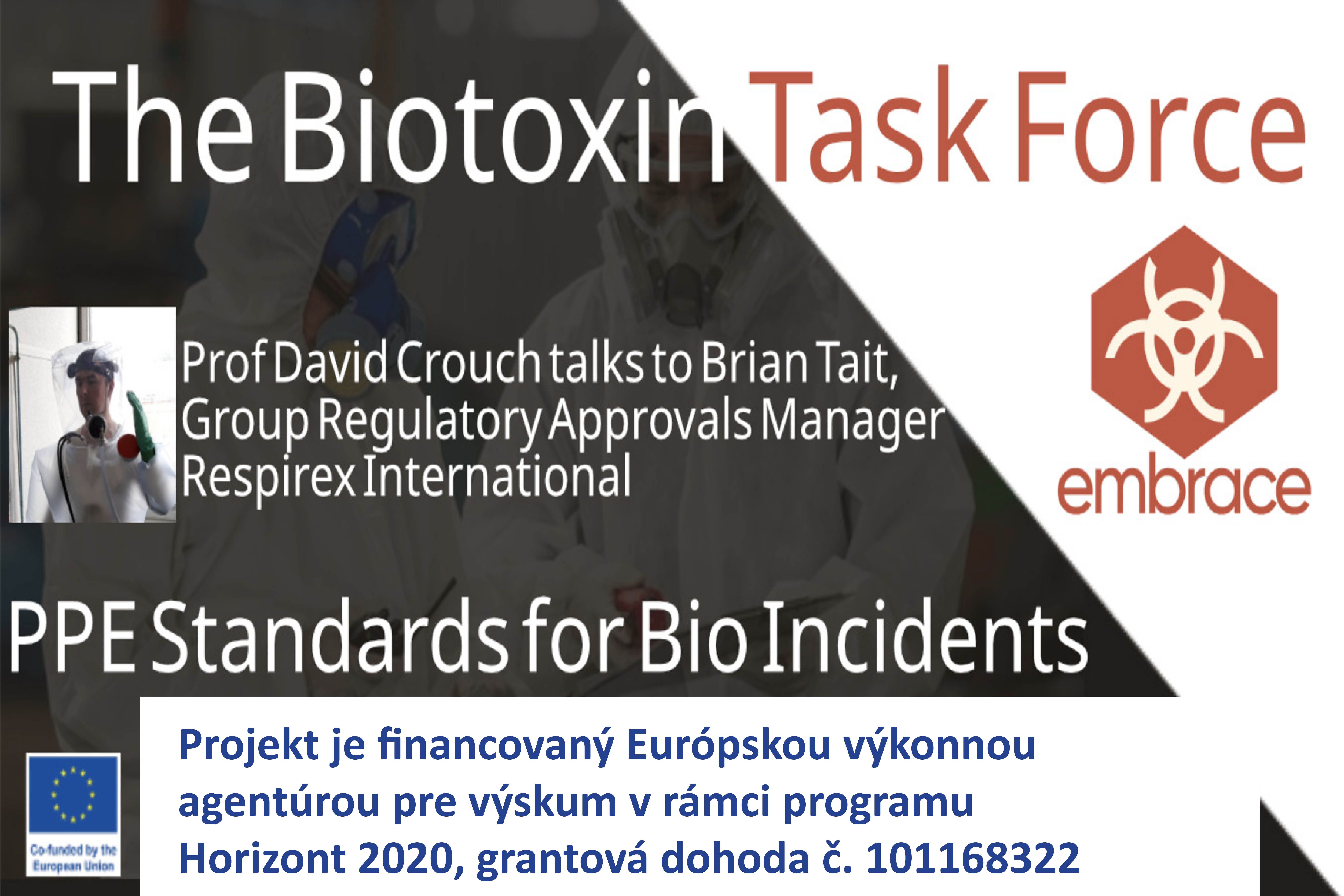 Projekt EMBRACE: biotox&iacute;ny vyžaduj&uacute; viac než len &bdquo;ďal&scaron;ie CBRN postupy&ldquo;